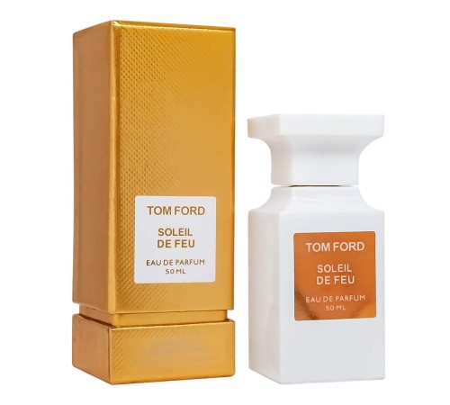 Tom Ford Soleil De Feu,edp., 50ml, Нишевая парфюмерия