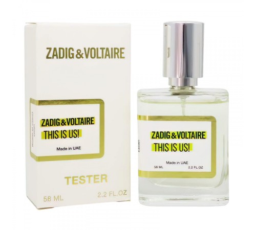 Тестер Zadig & Voltaire This Is Us, 58ml, Тестеры 58 мл