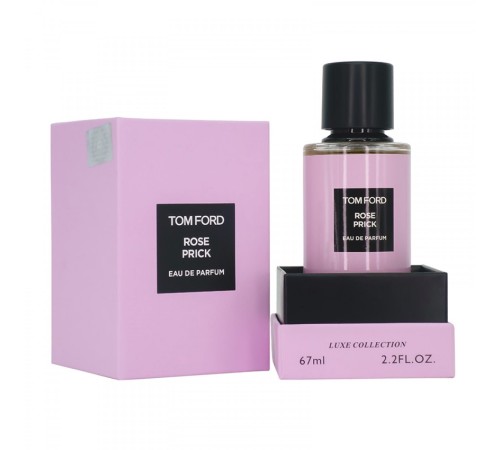 Lux Collection Tom Ford Rose Prick,edp., 67ml, Lux Collection 67 мл