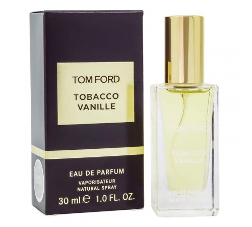 Tom Ford Tabacco Vanille,edp., 30ml, Мини-парфюм, 30 мл Lux