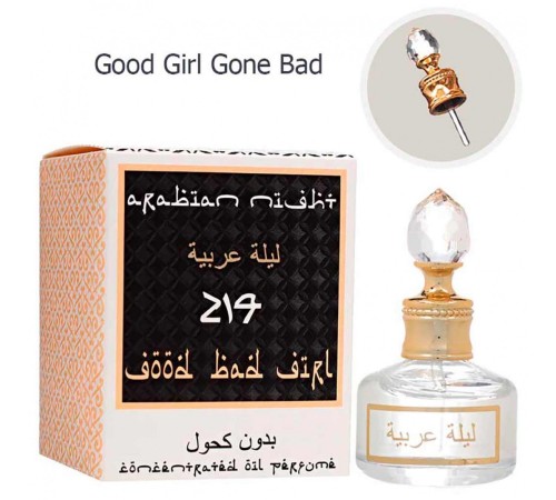 Масло ( Good Girl Gone Bad 214 ), edp., 20 ml, Масла 20 мл Коллекция Арабская Ночь